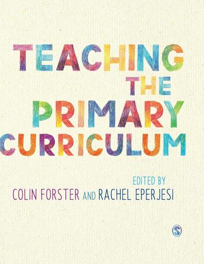 Teaching the Primary Curriculum