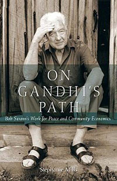 On Gandhi’s Path