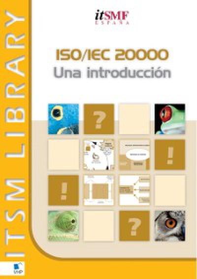 ISO/IEC 20000 Una Introducci&#243;n