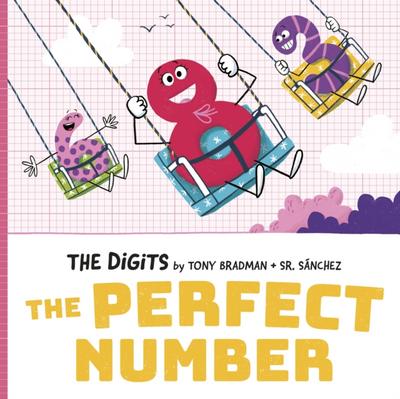 Digits: The Perfect Number