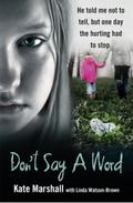 Don’t Say A Word