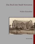 Das Buch der Stadt Nowawes; The Book of the City o