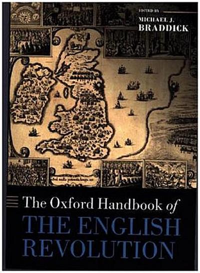 The Oxford Handbook of the English Revolution