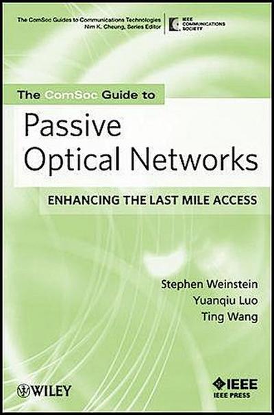 The ComSoc Guide to Passive Optical Networks