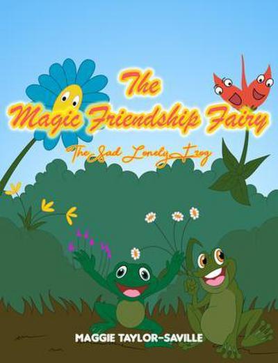 The Magic Friendship Fairy Book 2