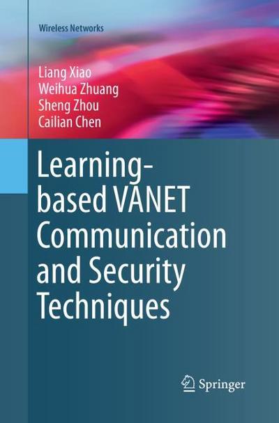 Learning-based VANET Communication and Security Techniques