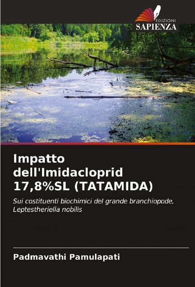 Impatto dell’Imidacloprid 17,8%SL (TATAMIDA)