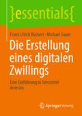 Die Erstellung eines digitalen Zwillings