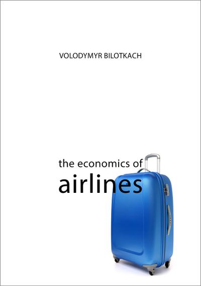 The Economics of Airlines