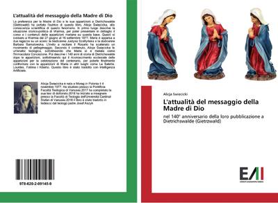 L’attualità del messaggio della Madre di Dio