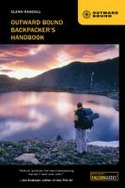 Outward Bound Backpacker’s Handbook