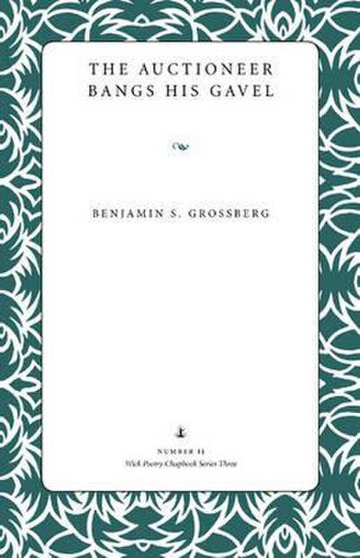 The Auctioneer Bangs His Gavel