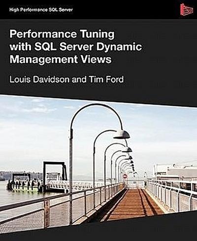 Performance Tuning with SQL Server Dynamic Management Views