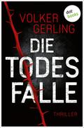 Die Todesfalle - Ein Fall für Skalla und Krampe