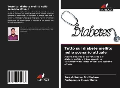 Tutto sul diabete mellito nello scenario attuale
