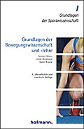 Grundlagen der Bewegungswissenschaft und -lehre