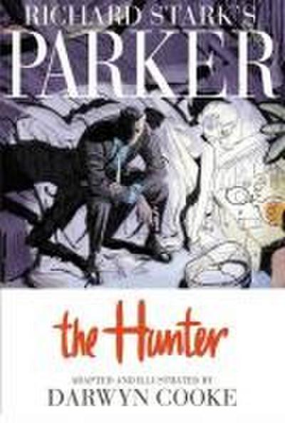 Richard Stark’s Parker: The Hunter
