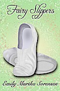 Fairy Slippers (Fairy Senses)