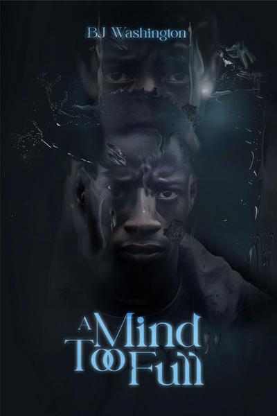 A Mind Too Full