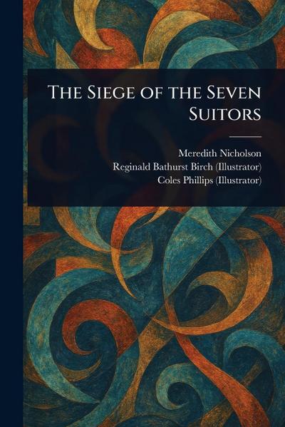 The Siege of the Seven Suitors