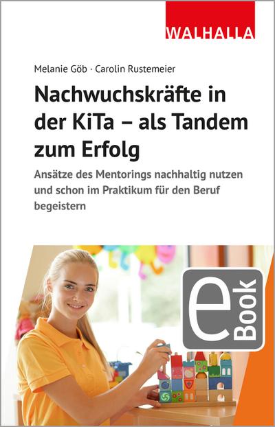 Nachwuchskräfte in der KiTa - als Tandem zum Erfolg