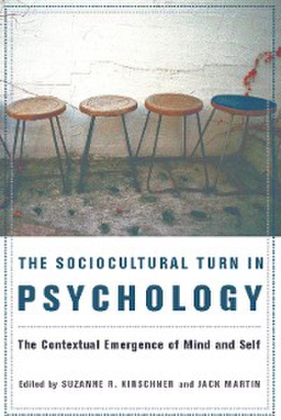 The Sociocultural Turn in Psychology