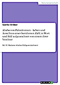 Ababa von Palindromien - Leben und Ansichten einer berühmten Zahl, in Wort und Bild aufgezeichnet von einem ihrer Verehrer