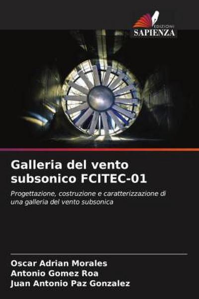 Galleria del vento subsonico FCITEC-01