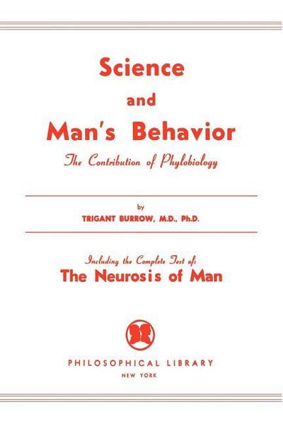 Science and Man’s Behavior