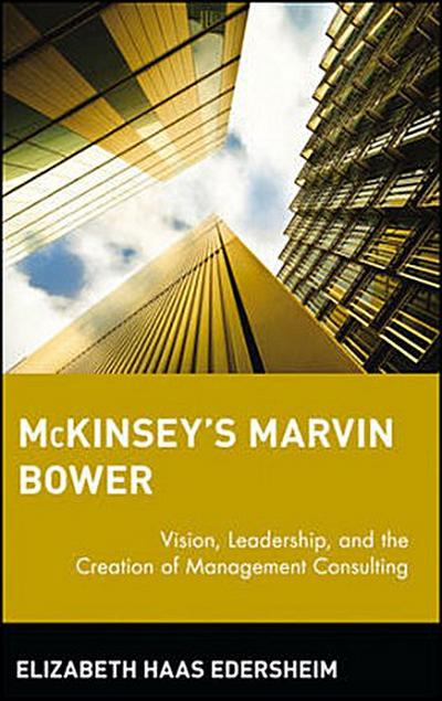 McKinsey’s Marvin Bower