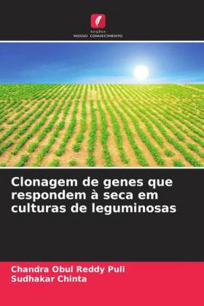 Clonagem de genes que respondem à seca em culturas de leguminosas