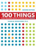 100 Things Every Designer Needs to Know About Peop