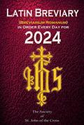 Latin Breviary (Breviarium Romanum) Every Day, in Order for 2024