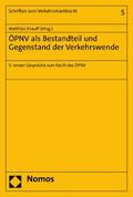 ÖPNV als Bestandteil und Gegenstand der Verkehrswende