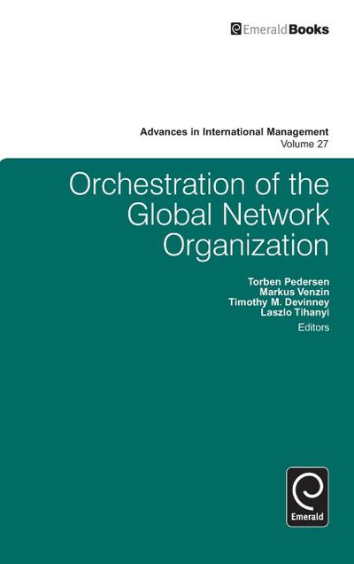 Orchestration of the Global Network Organization