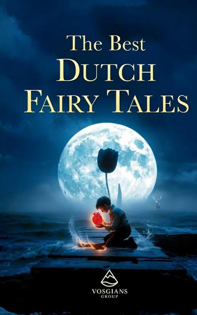 The Best Dutch Fairy Tales