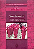 Wagner-Perspektiven