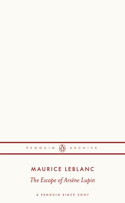 The Escape of Arsène Lupin