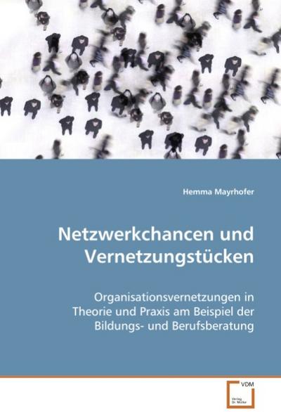 Netzwerkchancen und Vernetzungstücken