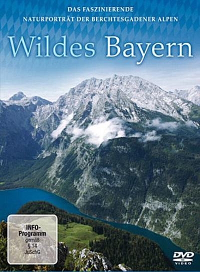 Wildes Bayern