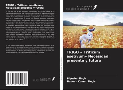 TRIGO ’ Triticum asetivum’ Necesidad presente y futura