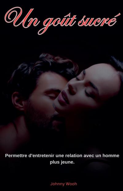 Wooh, J: Goût sucré