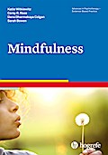 Mindfulness (Advances in Psychotherapy - Evidence-Based Practice, Band 37)