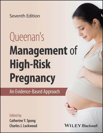 Queenan’s Management of High-Risk Pregnancy