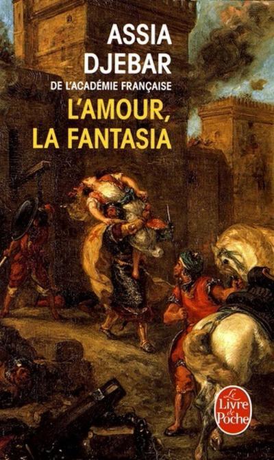 L’ Amour, la fantasia