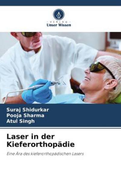 Laser in der Kieferorthopädie