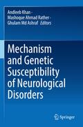 Mechanism and Genetic Susceptibility of Neurological Disorders