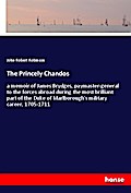 The Princely Chandos