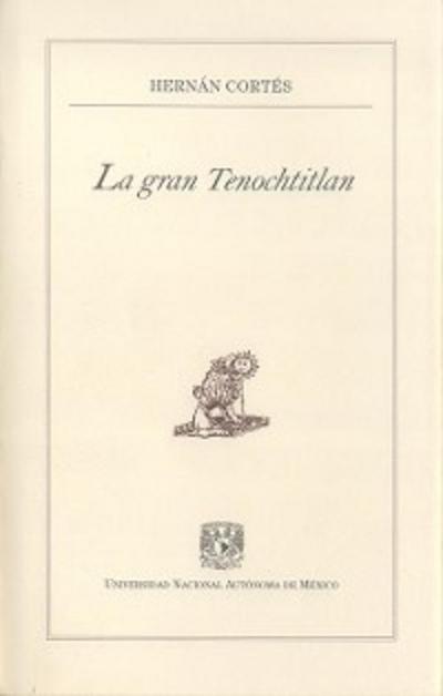 La gran Tenochtitlan
