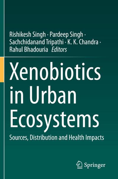 Xenobiotics in Urban Ecosystems